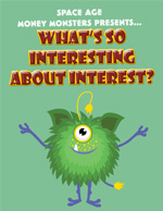 What's So Interesting About Interest?! (Flip Book)